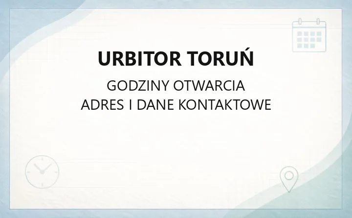Urbitor Toruń - kontakt, godziny, targowiska i wynajem powierzchni
