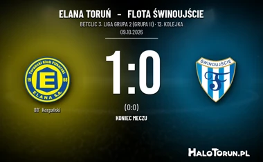 [PIŁKA NOŻNA] Elana Toruń – Flota Świnoujście 1:0. Gol Korpalskiego w Betclic 3. Liga Grupa 2 (Grupa II)