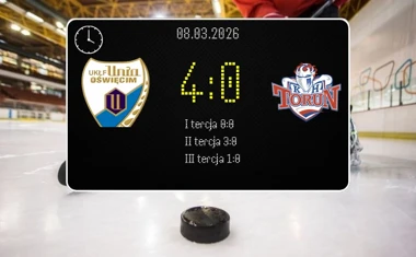 [HOKEJ] Tauron Hokej Liga – Unia Oświęcim – KH Energa Toruń 4:0 – pewne zwycięstwo Unii w ćwierćfinale