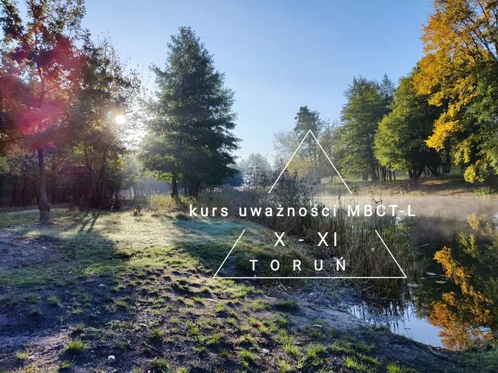 Grafika promocyjna wydarzenia Kurs uważności Toruń — 8‑tygodniowy kurs mindfulness (MBCT)