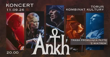 ANKH – Z Wiatrem | Jesienna Trasa 2026 – koncert w Toruniu