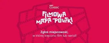 Grafika promocyjna wydarzenia FILMOWA MAPA POLSKI: TORUŃ! RMF Classic otwiera filmową trasę właśnie tutaj