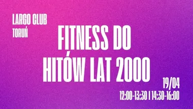 Grafika promocyjna wydarzenia Fitness do hitów lat 2000 w Toruniu: trening, taniec i DJ Wika