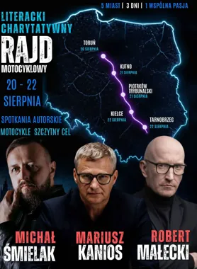 Grafika promocyjna wydarzenia Literacki charytatywny rajd motocyklowy „Pisarze na motocyklach”