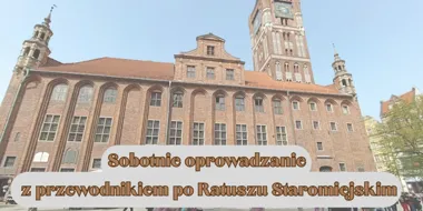 Grafika promocyjna wydarzenia Sobotnie oprowadzanie z przewodnikiem po Ratuszu Staromiejskim