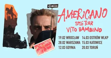 Grafika promocyjna wydarzenia Vito Bambino „Americano 2026 Tour” — Toruń