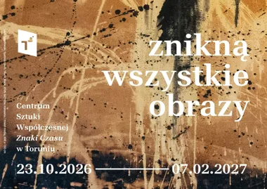 Grafika promocyjna wydarzenia „Znikną wszystkie obrazy” – wystawa
