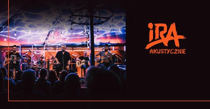 Grafika promocyjna wydarzenia IRA Akustycznie w Toruniu — koncert akustycznych przebojów