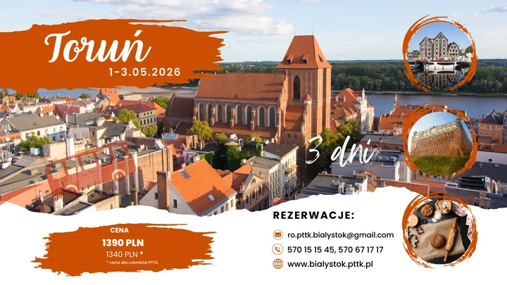 Grafika promocyjna wydarzenia Toruń na majówkę: trzydniowa wycieczka Toruń–Bydgoszcz–Grudziądz–Golub-Dobrzyń