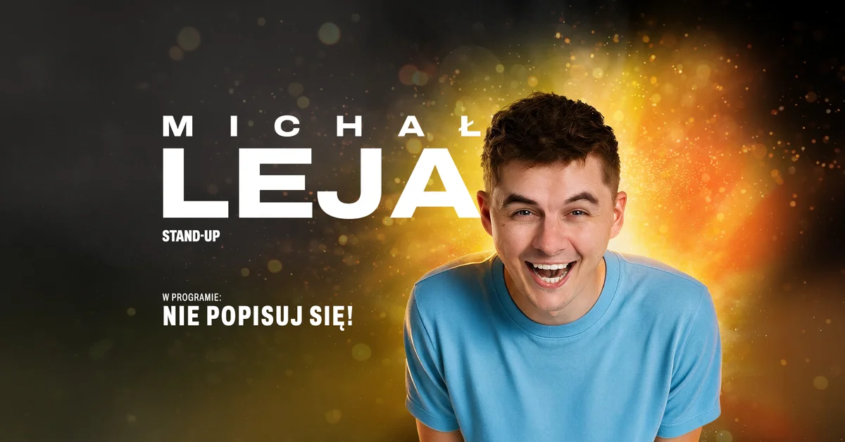 Grafika promocyjna wydarzenia Nie popisuj się! Stand-up Michała Lei w Toruniu