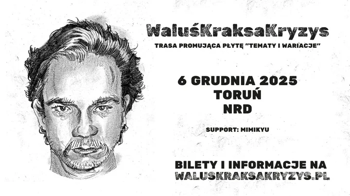 Grafika promocyjna wydarzenia WaluśKraksaKryzys w Toruniu — koncert z nową płytą „Tematy i wariacje”