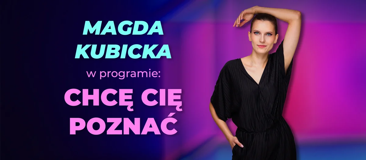 Grafika promocyjna wydarzenia Występ Magdy Kubickiej z programem komediowym w Toruniu