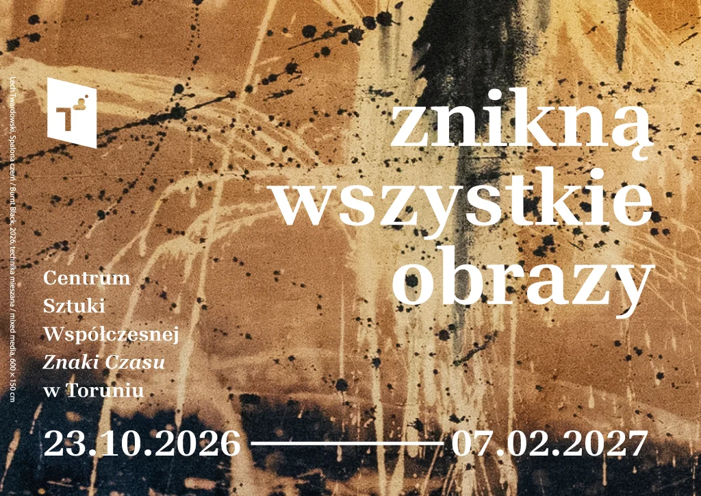 Grafika promocyjna wydarzenia „Znikną wszystkie obrazy” – wystawa