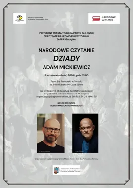 Gustaw-Konrad w centrum sceny. Narodowe Czytanie połączy Toruń z „Dziadami”