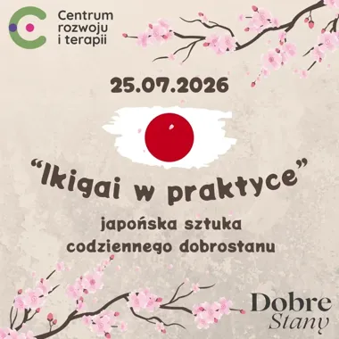 Japonia, ikigai i rozmowa o sensie podczas PsycheSoboty w Toruniu