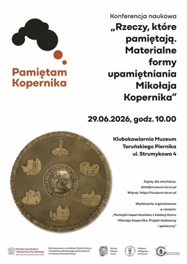 Kopernik zamknięty w przedmiotach - Toruń pokaże pamięć w PRL