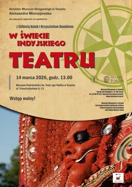 Podróż przez maski i rytuały - „W świecie indyjskiego teatru” zawita do Torunia