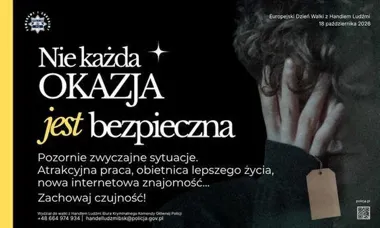 Europejski Dzień Walki z Handlem Ludźmi. Zagrożenie może wyglądać jak szansa