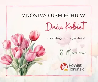 Starostwo życzy paniom wszystkiego najlepszego i przypomina o godzinach urzędowania